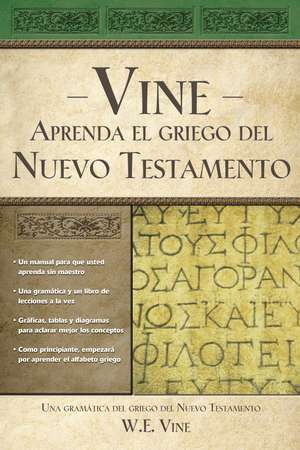 Aprenda el griego del Nuevo Testamento de W. E. Vine