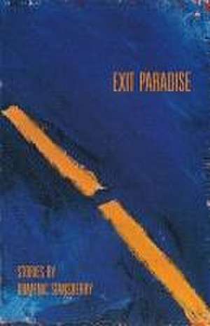 Exit Paradise de Domenic Stansberry