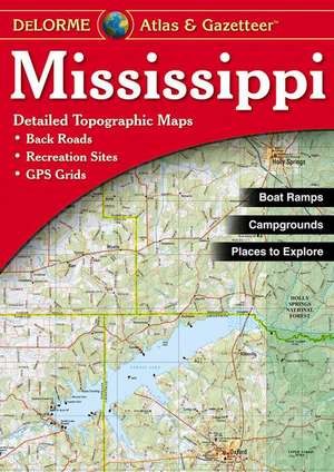 Mississippi - Delorme de Rand McNally