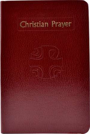 Christian Prayer de Catholic Book Publishing Co