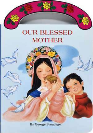 Our Blessed Mother de George Brundage