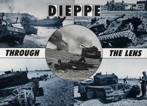 Dieppe Through the Lens of the German War Photographer de Hugh G. Henry