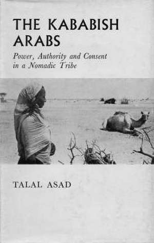 Asad, T: The Kababish Arabs de Talal Asad