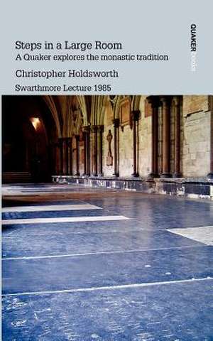 Steps in a Large Room de Christopher Holdsworth