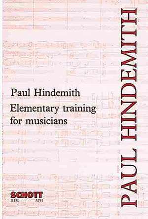 Elementary Training for Musicians de Paul Hindemith