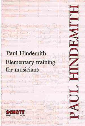 Hindemith, P: Elementary Training for Musicians