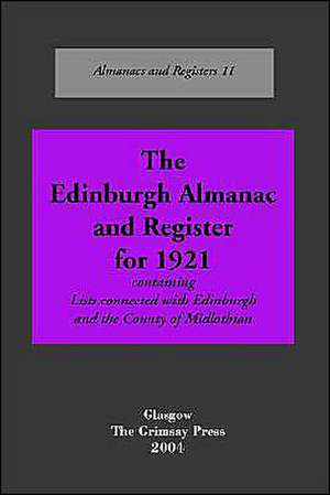 Edinburgh: An Almanac, 1921 de Oliver And Boyd