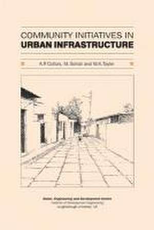 Community Initiatives in Urban Infrastructure de Andrew Cotton