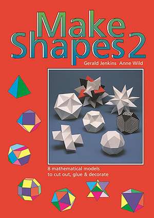 Make Shapes 2: A Guide to the People, Politics and Culture de Gerald Jenkins