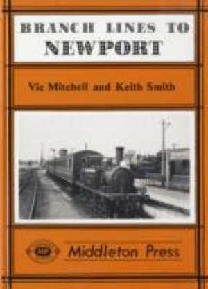 Branch Lines to Newport (IOW) de Keith Smith