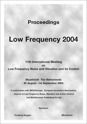 Proceedings, Low Frequency 2004 de H. G. Leventhall