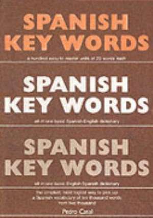 Spanish Key Words de Pedro Casal