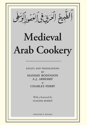 Medieval Arab Cookery de Maxime Rodinson