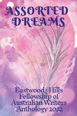 Assorted Dreams de Faw Eastwood Hills