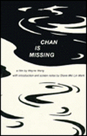 CHAN IS MISSING de Wayne Wang