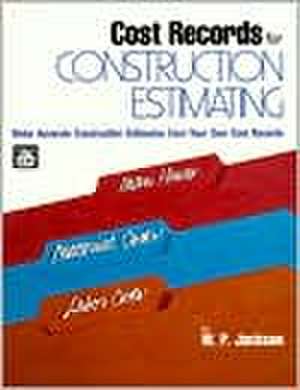 Cost Records for Construction Estimating de W. P. Jackson