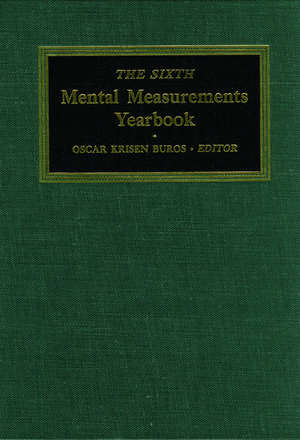 The Sixth Mental Measurements Yearbook de Buros Center