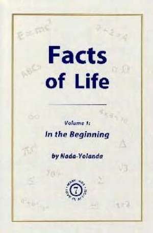 Facts of Life de Nada-Yolanda