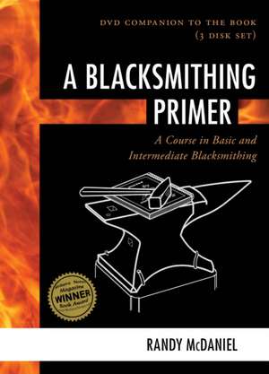 BLACKSMITHING PRIMER