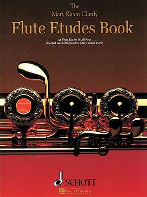 The Flute Etudes Book de Mary Karen Clardy