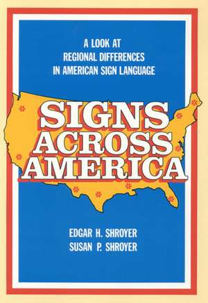 Signs Across America de Edgar H. Shroyer