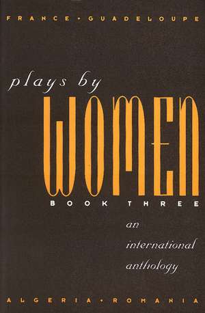 Plays by Women III de Françoise Kourilsky