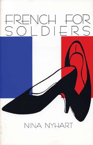 French for Soldiers de Nina Nyhart