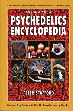 Psychedelics Encyclopedia de Peter Stafford