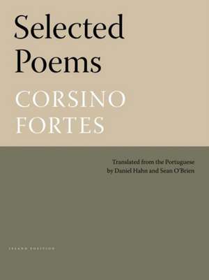 Selected Poems of Corsino Fortes de Daniel Hahn