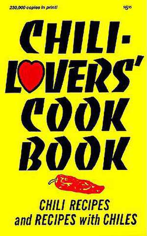 Chili Lovers Cookbook de Mildred Fischer