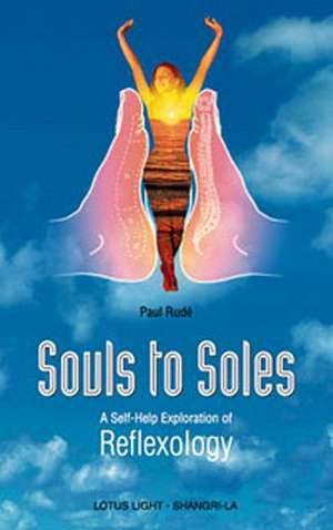 Souls to Soles de Paul Rude