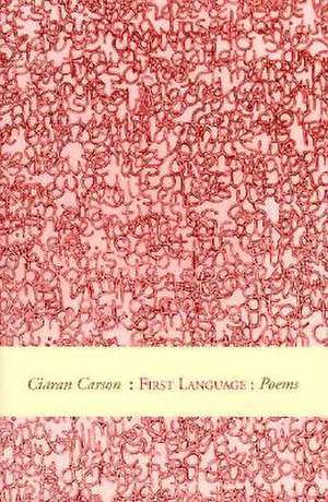 Carson, C: First Language