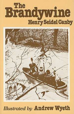 The Brandywine de Henry S. Canby