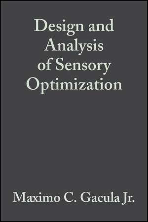 Design and Analysis of Sensory Optimization de MC Gacula