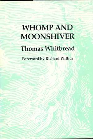 Whomp and Moonshiver: That Lead You to God de Thomas Whitbread