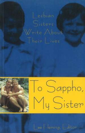 To Sappho, My Sister de Lee Fleming