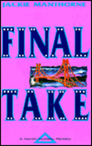 Final Take de Jackie Manthorne