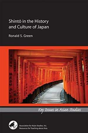 Shinto in the History and Culture of Japan de Ronald S. Green