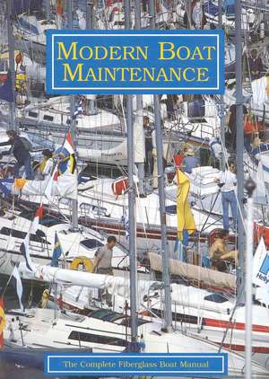 Modern Boat Maintenance de Bo Streiffert