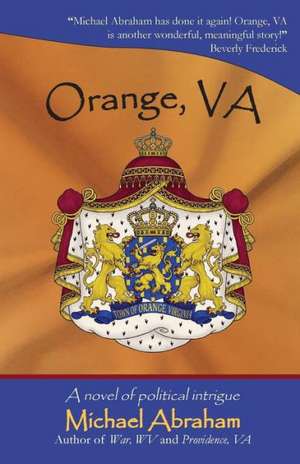 Orange, Va de Michael Abraham