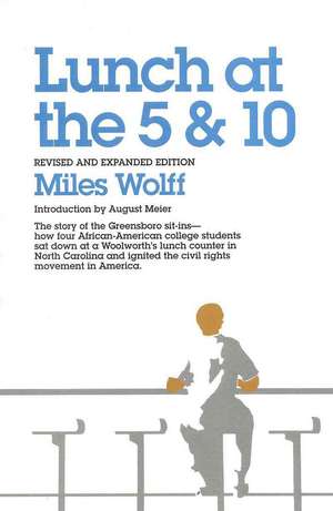 Lunch at the 5 & 10 de Miles Wolff