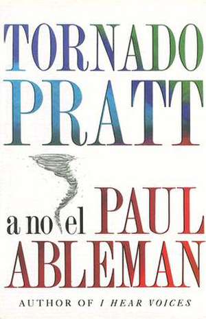 Tornado Pratt de Paul Ableman