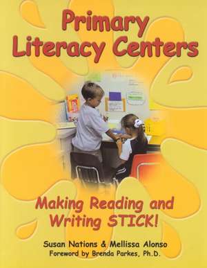 Primary Literacy Centers de Susan Nations