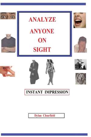 Analyze Anyone on Sight de Dylan Clearfield