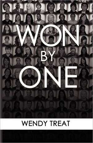 Won by One: Practical Wisdom for Pregnancy and Delivery de Wendy Treat