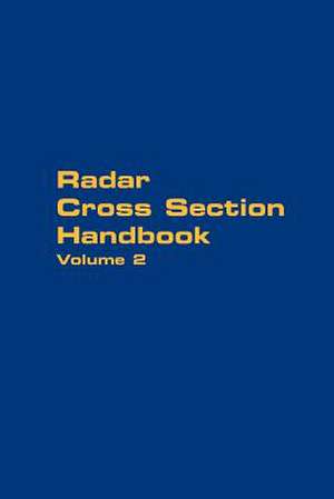 Radar Cross Section Handbook - Volume 2 de George T. Ruck