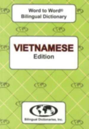 English-Vietnamese & Vietnamese-English Word-to-Word Dictionary de C. Sesma