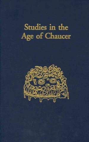 Studies in the Age of Chaucer – Volume 19 de Lisa J. Kiser