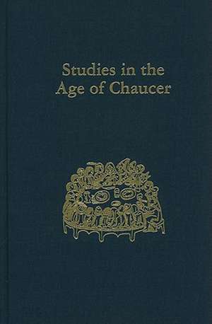 Studies in the Age of Chaucer – Volume 24 de Larry Scanlon