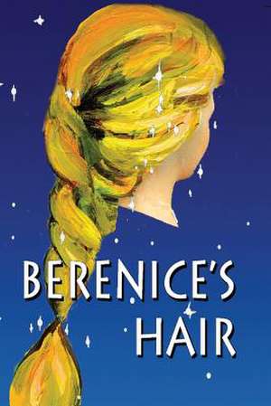 Berenice's Hair de Guy Ottewell